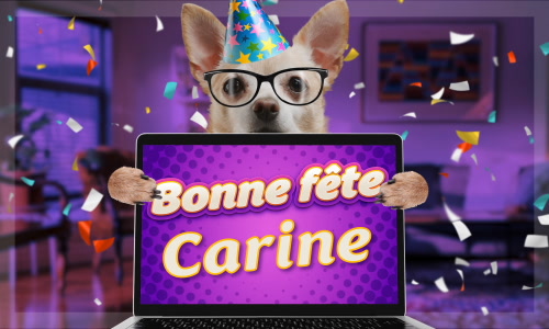 Une carte virtuelle pleine d'humour souhaite une « Bonne fête Carine » avec un adorable petit chien portant des lunettes et un chapeau de fête coloré. Dans une ambiance festive aux tons violets, entouré de confettis, ce compagnon à quatre pattes présente un message joyeux sur un écran d'ordinateur. Une carte originale et amusante pour souhaiter une bonne fête à Carine, lui envoyer un sourire et partager un moment de bonne humeur.
